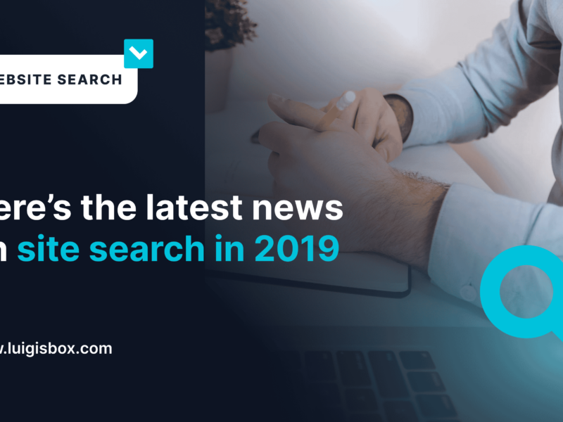 Najnowsze wieści o wyszukiwaniu w witrynie w 2019 roku (wszystko co musisz wiedzieć!)