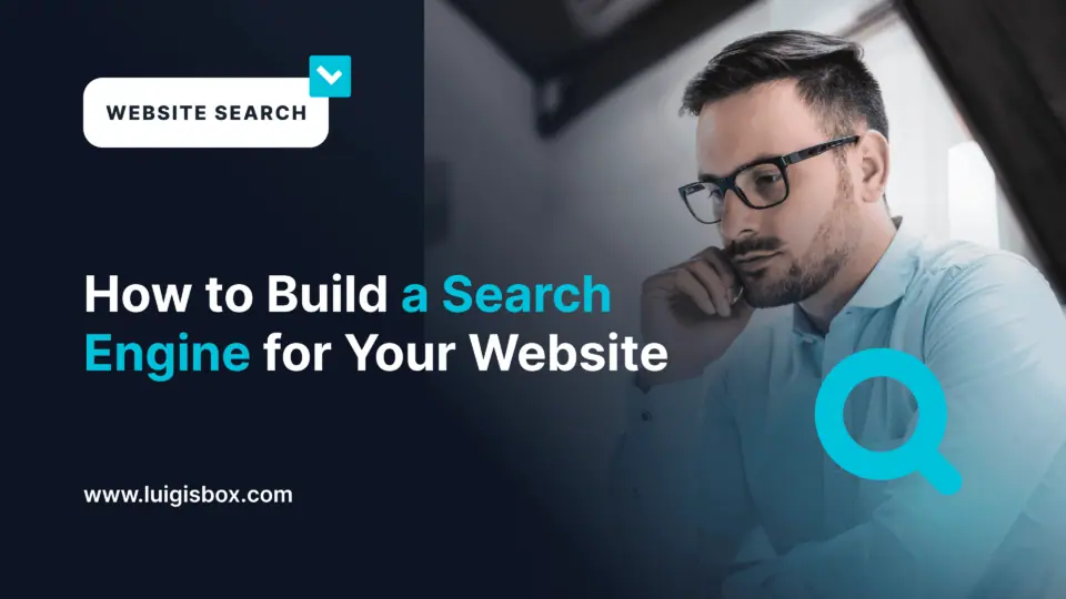 Jak zbudować wyszukiwarkę dla swojej strony internetowej